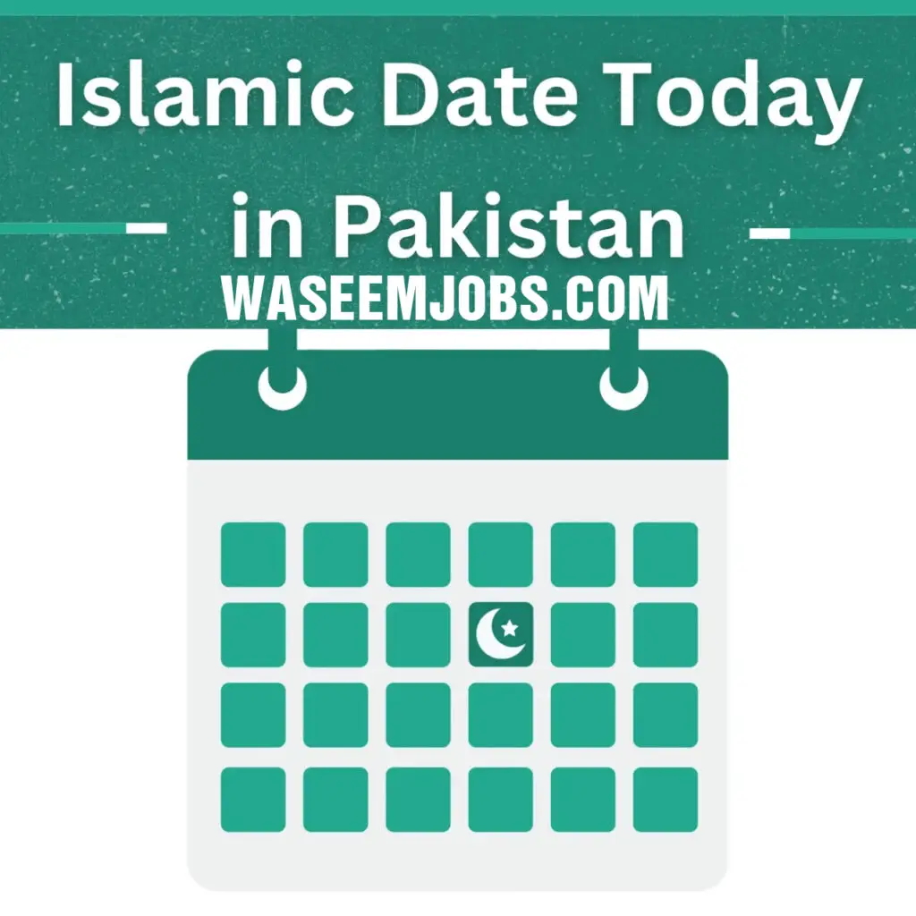 Chand ki Tarikh Today Islamic Date in Pakistan 2025 (Updated)